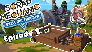 Scrap Mechanic Chapter 2 ep2 - A new vehicle