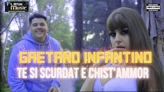 Gaetano Infantino - Te si scurdat e chist'ammor ( Official Music Video 2023 )