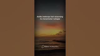 Menanti Bahagia yang Sebenarnya - Musikalisasi Puisi - Story WA
