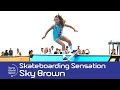 11 year old Skateboarding sensation Sky Brown! | Trans World Sport