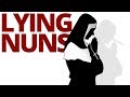 The Vortex—Lying Nuns