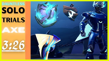 Dauntless Trials - Shadowtouched Drask - Axe - 3:26 - 1.9.0