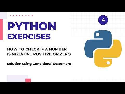 How to Check if a Number is Negative, Positive or Zero | Conditional Statement | Python Exercises