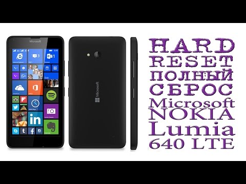 HARD RESET ( ПОЛНЫЙ СБРОС ) Microsoft NOKIA Lumia 640 LTE (rm-1077)