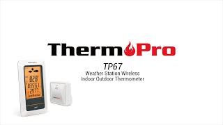 ThermoPro TP67 Weather Station Setup Video