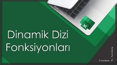 Excel Dinamik Dizi Fonksiyonları ile Verilerinizi Kolayca Yönetin