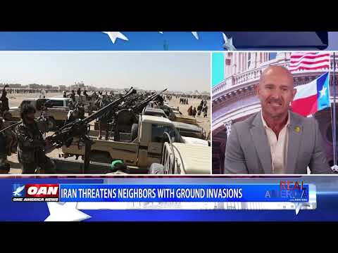 Iran Threatens Neighbors with Ground Invasions | Real America with Host Dan Ball