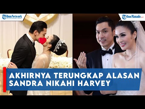 Akhirnya Terungkap Alasan Sandra Dewi Dinikahi Harvey Moeis, Singgung Masa Susah