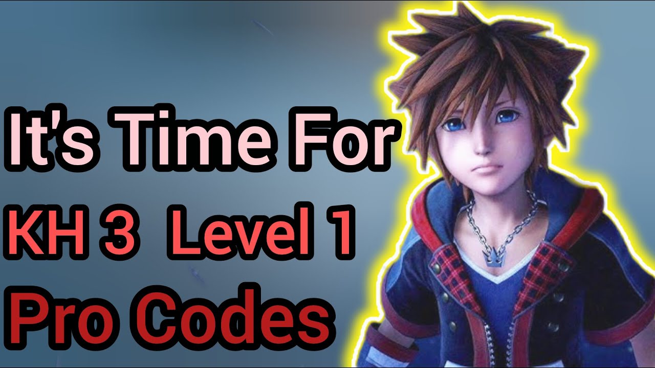 Brithday Stream- KH3 Level 1 + All Pro Codes - YouTube
