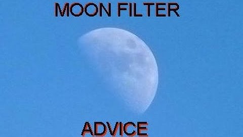 Moon Filter Advice:  From "Supercooper Telescope Help".