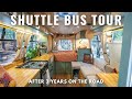 Shuttle bus tour  after 3 years of full time living in our ford e450 shuttle bus buslife vanlife