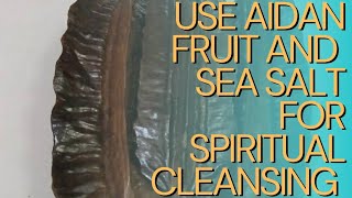 Transform Your Energy: Spiritual Cleansing with Aidan Fruit & Sea Salt#spiritual #usa #uk #africa