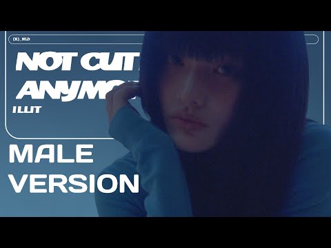 NOT CUTE ANYMORE ILLIT MALE VERSION