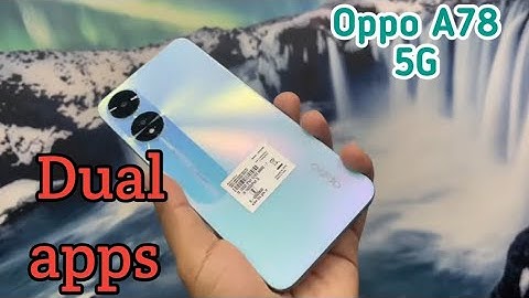 How To Enable Dual App In Oppo A78 5G, Create Dual App In Oppo A78 5G, How To Enable Colone