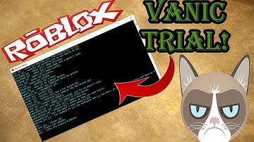 NEW ROBLOX EXPLOIT: VANIC TRIAL│Patched │175 COMMANDS, CRASH-PLAYERS, CLONE AND MUCH MORE!
