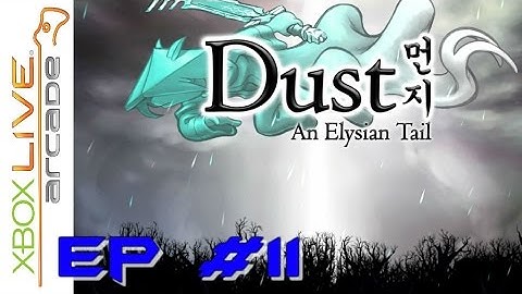 Dust an Elysian tail: part 11 - underground challenge