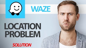 How To Fix Waze Navigation App Location Problem | Step By Step