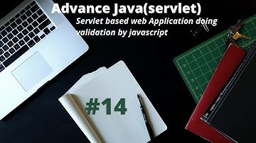 [Advance java]:Servlet based web Application doing validation by Javascript (15/02/2021)
