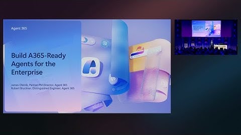 Build A365-Ready Agents for the Enterprise | BRK305