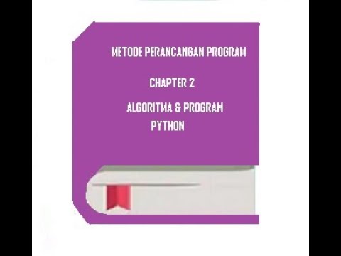 Algoritma Dan Pemrograman Python Chapter 2 - YouTube