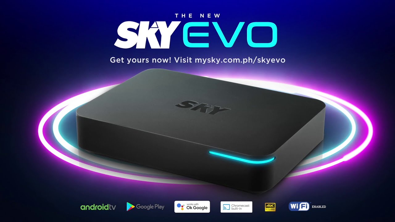 Discover the Next Level of Entertainment with SKY Evo
