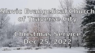 2022-12-25 Christmas Service