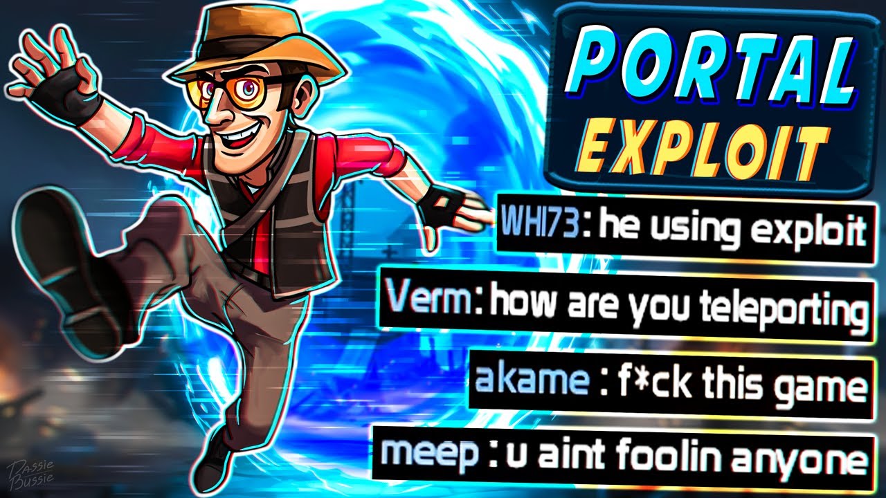 TF2 - The Portal Exploit
