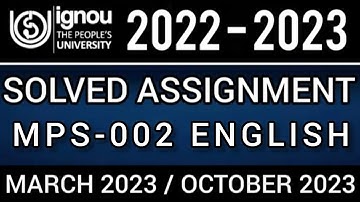 MPS-002 SOLVED ASSIGNMENT 2022-23 IN ENGLISH I MPS-002 SOLVED ASSIGNMENT 2023 IN ENGLISH | MPS-002