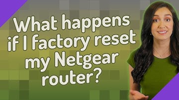 What happens if I factory reset my Netgear router?