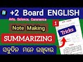 note making and summary writing class 12 | chse board english note making and summarising