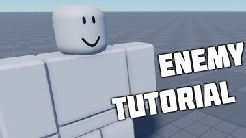 Roblox Enemy NPC Tutorial - Part 1