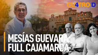 Mesías Guevara: full Cajamarca | Cuatro D