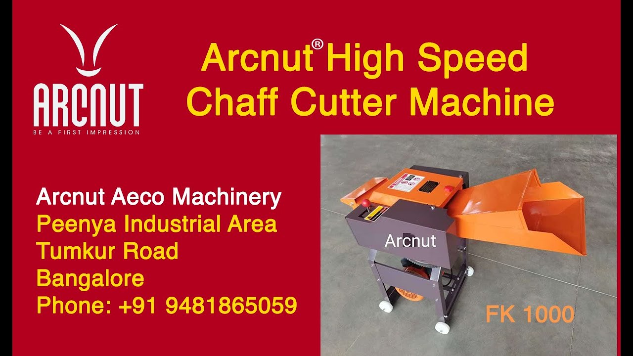 High Speed Chaff Cutter Machine | Arcnut Chaff Cutter Machine FK 1000 | chaff cutter | Arcnut