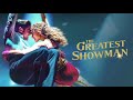 The Greatest Showman Cast - Rewrite The Stars (Official Audio)