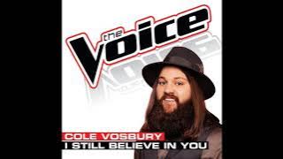 Cole Vosbury | I Still Believe In You | Studio Version | The Voice 5