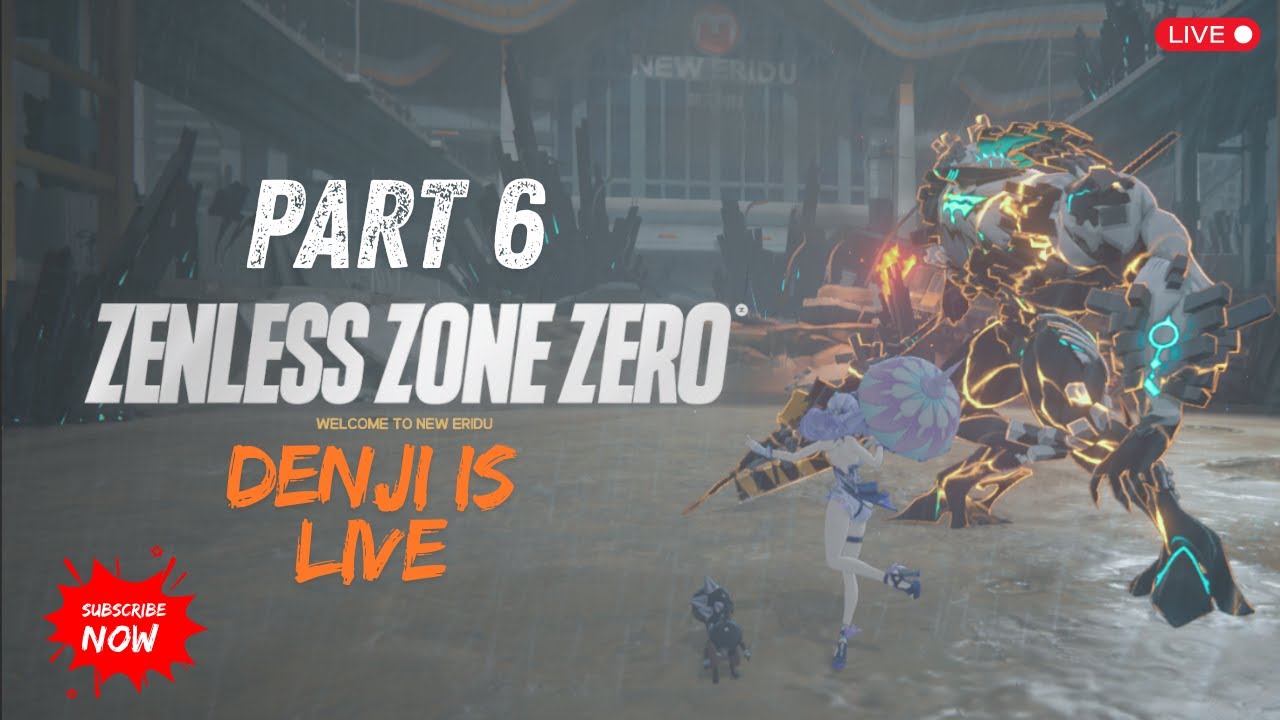 Zen Less Zero Zenless Zen Zero - gameplay workthrough| part 6|No commentary - YouTube