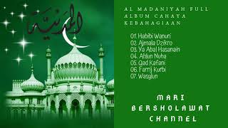 Al Madaniyah Album Cahaya Kebahagiaan | Al Madaniyah Full Album