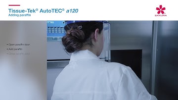 Tissue-Tek AutoTEC® a120 – Adding paraffin