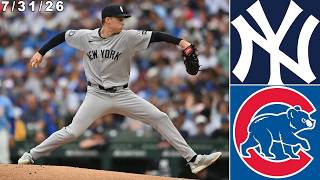 New York Yankees Highlights: vs Chicago Cubs | 7/31/26