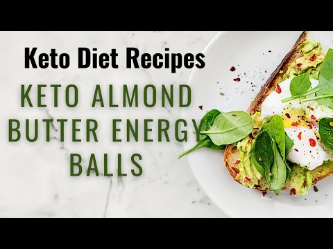 Keto Almond Butter Energy Balls | Keto Diet Easy Recipes