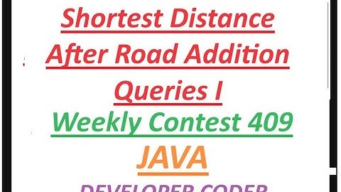 Shortest Distance After Road Addition Queries I | Leetcode weekly-contest-409
