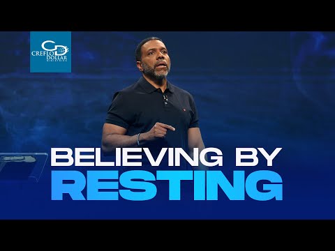 Believing by Resting