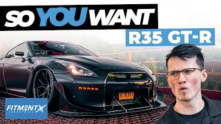So You Want A Nissan R35 GTR