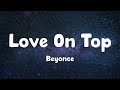 Love On Top - Beyoncé (Lyrics)