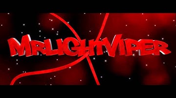 Intro - MrLightViper // By NatanFX