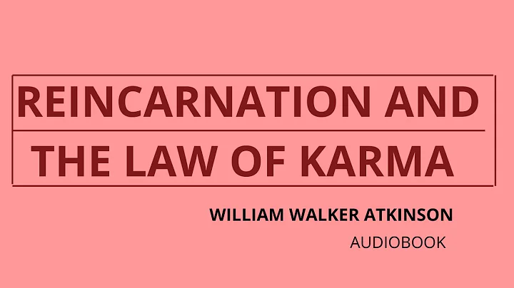 Reincarnation And The Law Of karma | William Walker Atkinson - Audiobook - 🚀🚨
