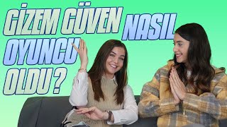 Gizem Güven Nasıl Oyuncu Oldu? @GizemGuven8