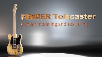 Blender - Fender Telecaster modeling and texturing