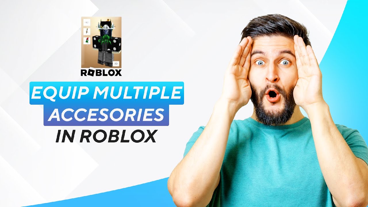 How To Equip Multiple Accessories In Roblox 2026 Full Guide YouTube 
