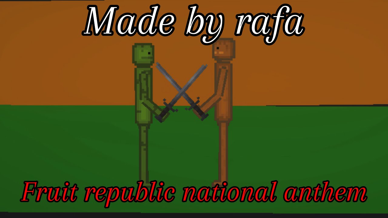 Fruit republic national anthem | READ DES